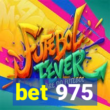 bet 975